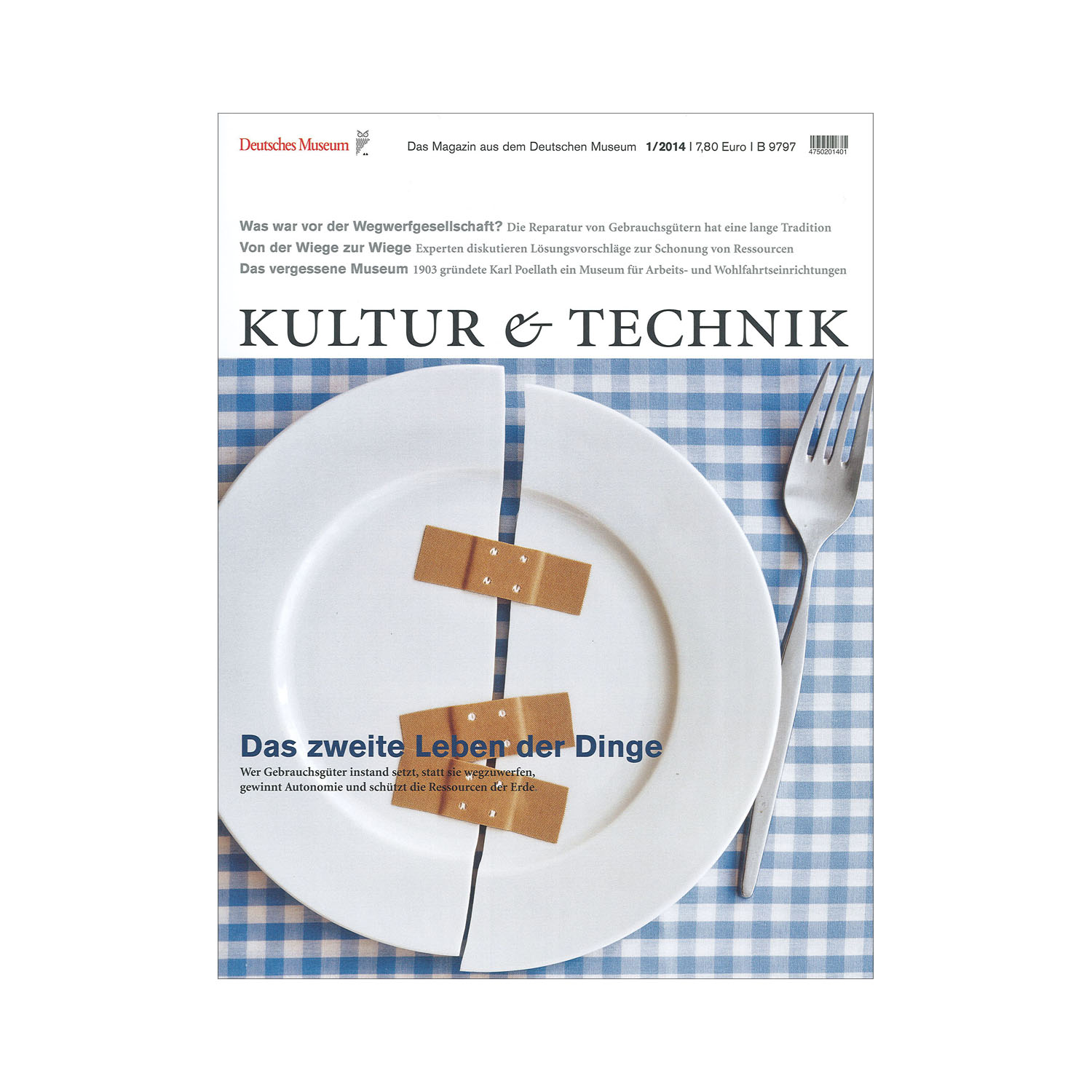 Kultur & Technik 01-2014 Das zweite Leben der Dinge