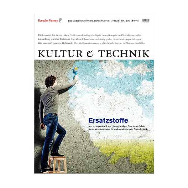 Kultur & Technik 03-2022 Ersatzstoffe