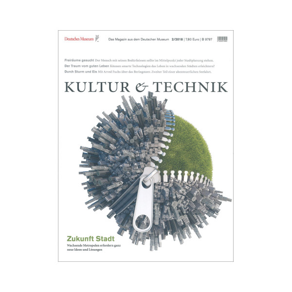 Kultur & Technik 02-2018 Zukunft Stadt