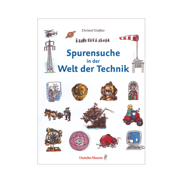 Spurensuche in der Welt der Technik. Museumspreis vor Ort: 12.00 €