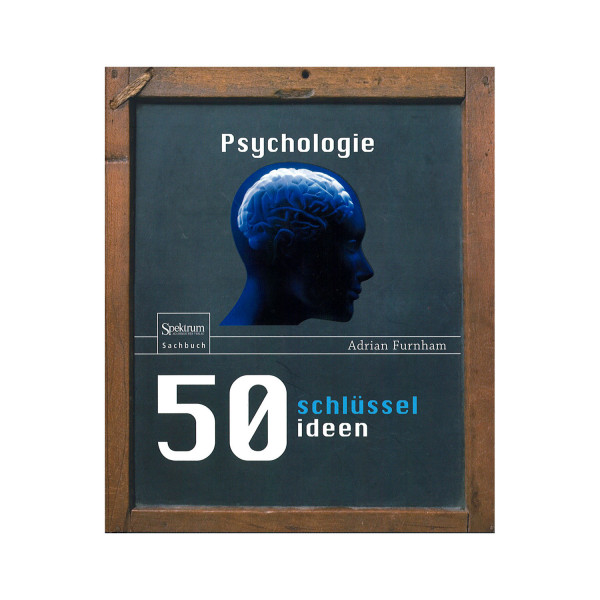 50 Schlüsselideen Psychologie