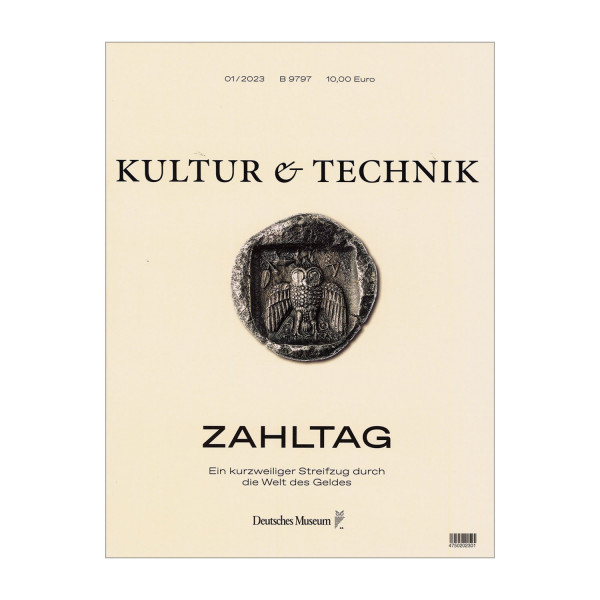 Kultur & Technik 01-2023 Zahltag
