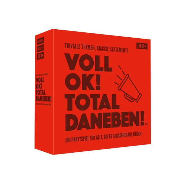 Voll Ok! Total daneben!