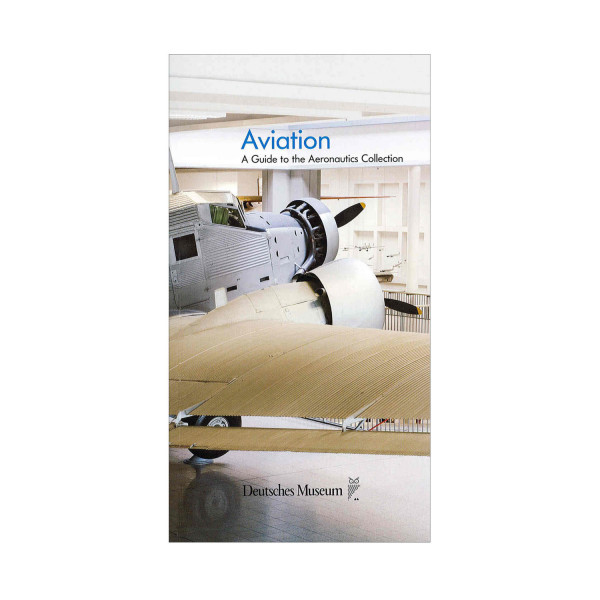 Guide Aviation (engl.) - Museumspreis vor Ort: 7,00 €