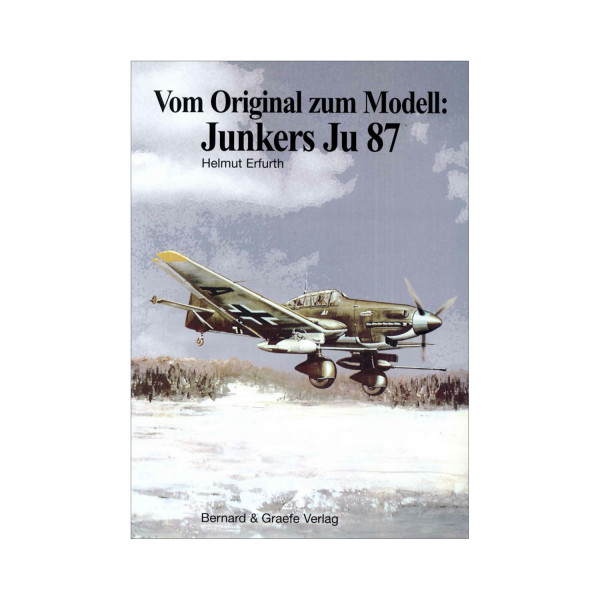 Vom Original zum Modell: Junkers Ju 87