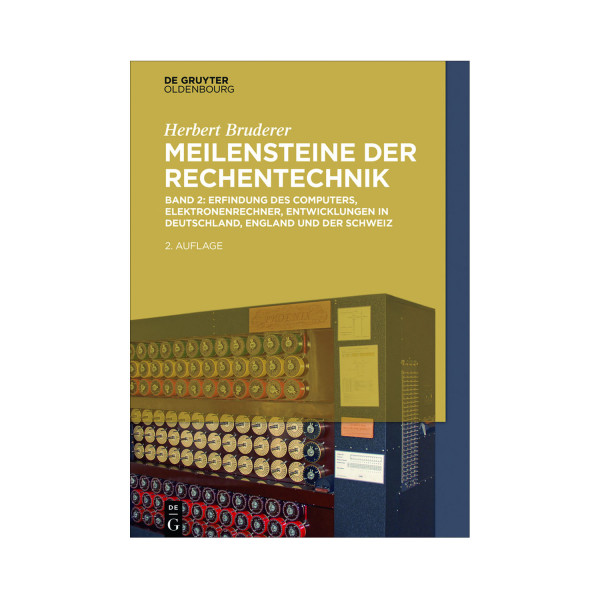 Meilensteine der Rechentechnik Band 2