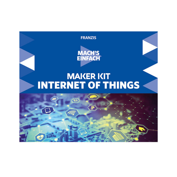 Maker Kit Internet of Things