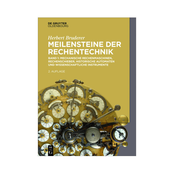 Meilensteine der Rechentechnik Band 1