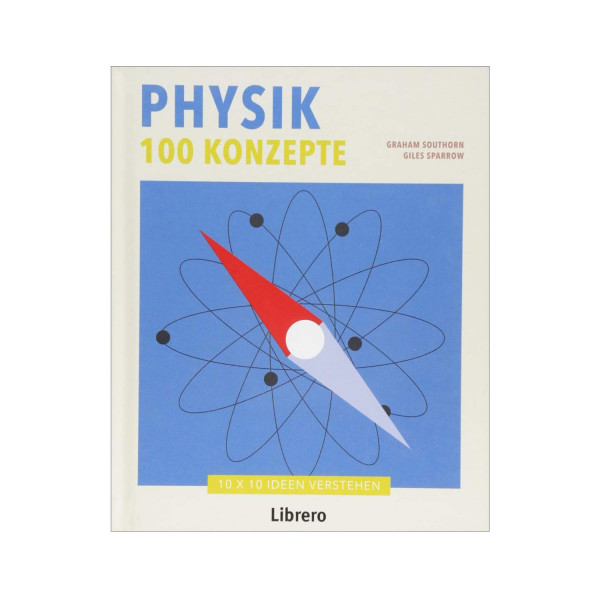 Physik 100 Konzepte
